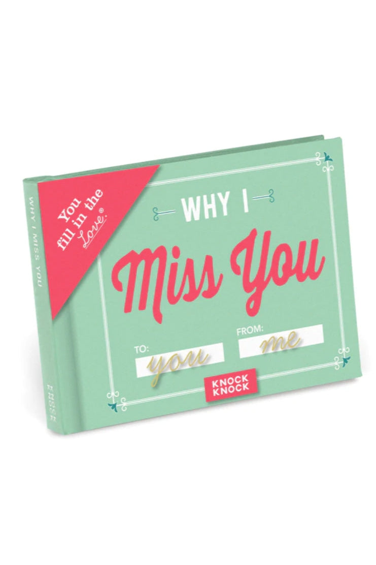 Why I Miss You Fill in the Love Gift Book